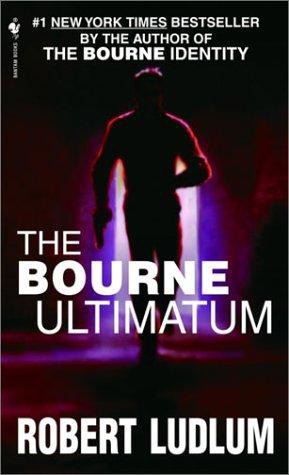 The Bourne Ultimatum: Jason Bourne Book #3