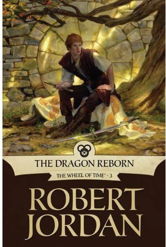 The Dragon Reborn: Book Three of the Wheel of Time