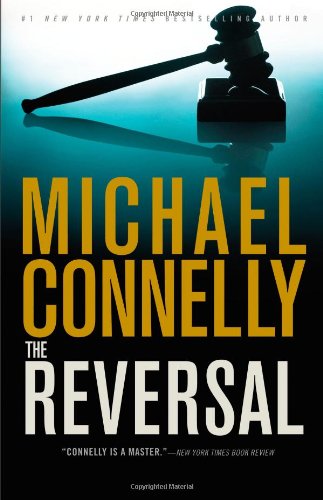 The Reversal: Harry Bosch, Book 16