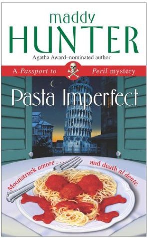 Pasta Imperfect: A Passport to Peril Mystery