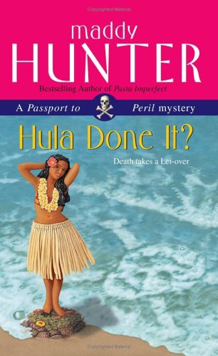 Hula Done It?: A Passport to Peril Mystery