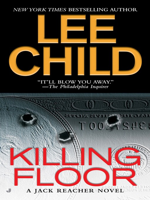 Killing Floor: Jack Reacher, Book 1