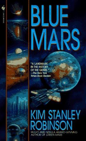 Blue Mars by Robinson Kim Stanley