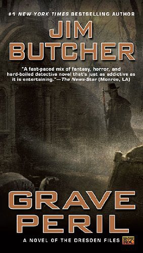 Grave Peril: The Dresden Files, Book 3