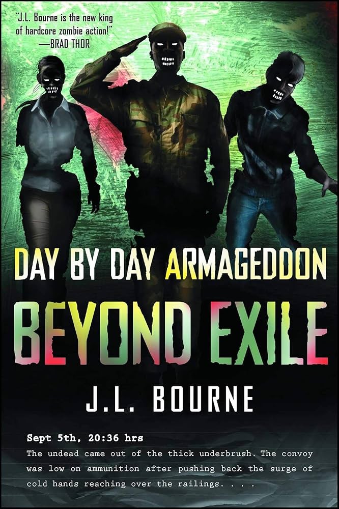 Beyond Exile: Day by Day Armageddon, Book 2