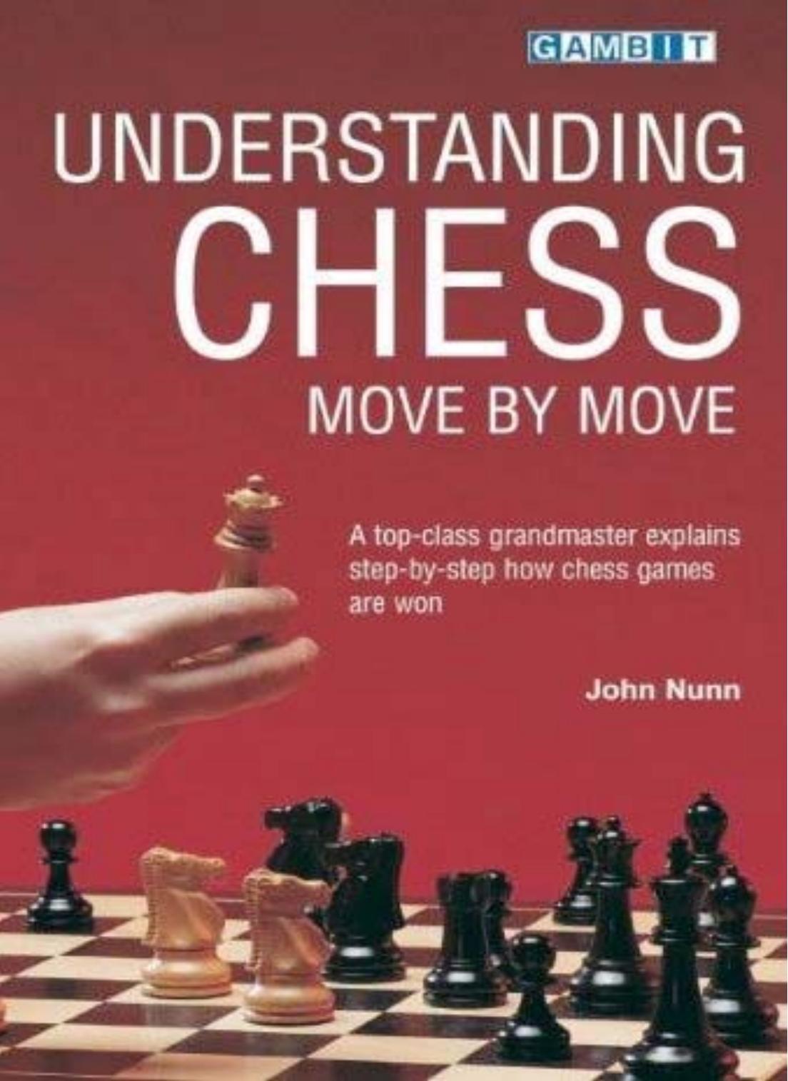 Understanding Chess Move by Move