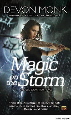 Magic on the Storm: Allie Beckstrom Series, Book 4
