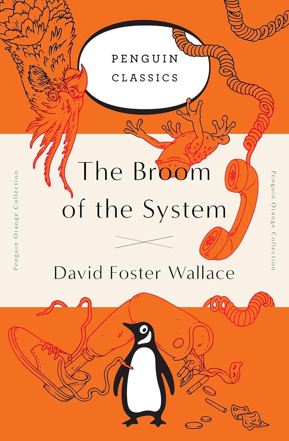 The Broom of the System: A Novel