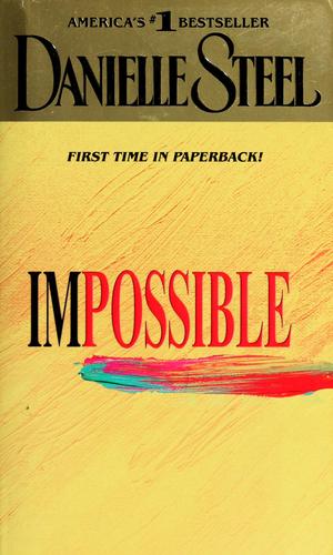 Impossible: A Novel