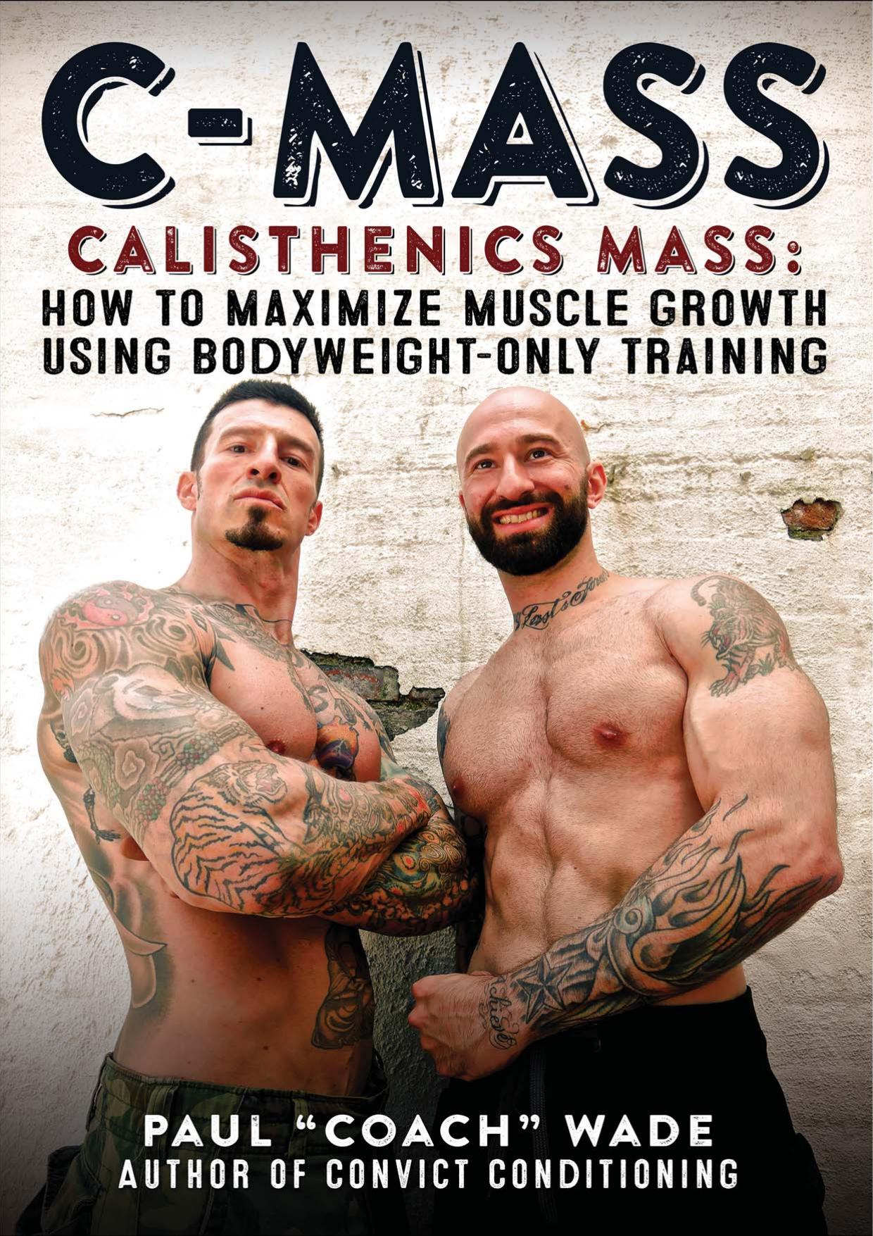 Convict Conditioning 4: C-MASS