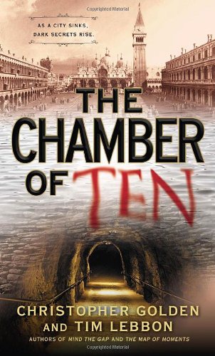 The Chamber of Ten: A Novel of the Hidden Cities