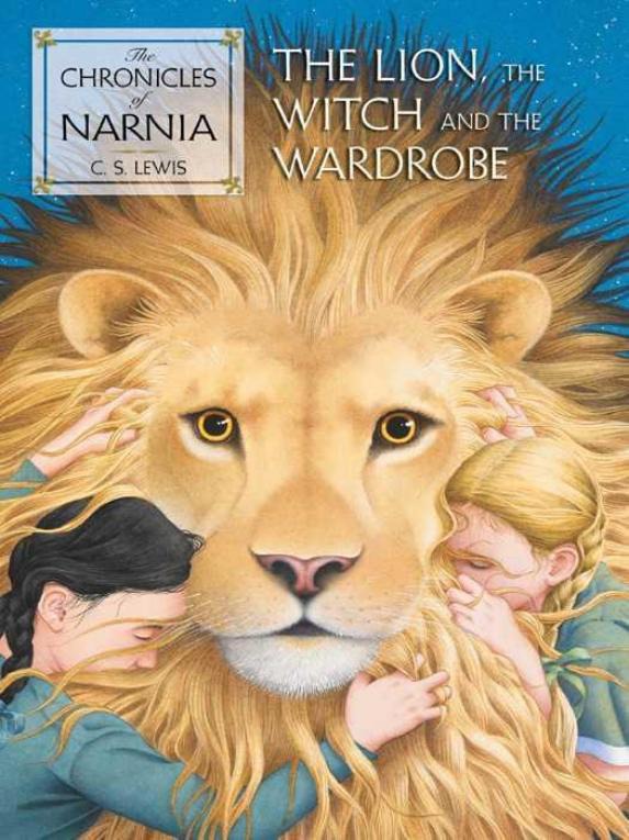 The Lion, the Witch, and the Wardrobe: The Chronicles of Narnia