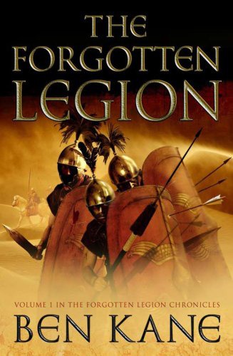 The Forgotten Legion: Forgotten Legion Chronicles 1