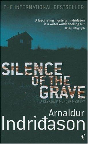 Silence of the Grave: An Inspector Erlendur Novel