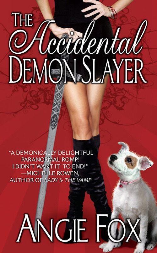 The Accidental Demon Slayer: Demon Slayer, Book 1