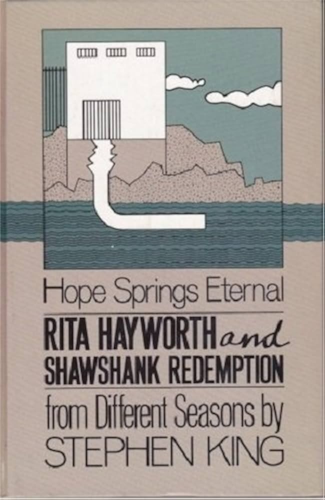Rita Hayworth and Shawshank Redemption: A Story From Different Seasons