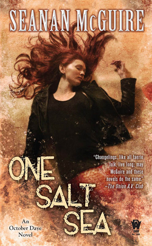 One Salt Sea: An October Daye Novel, Book 5