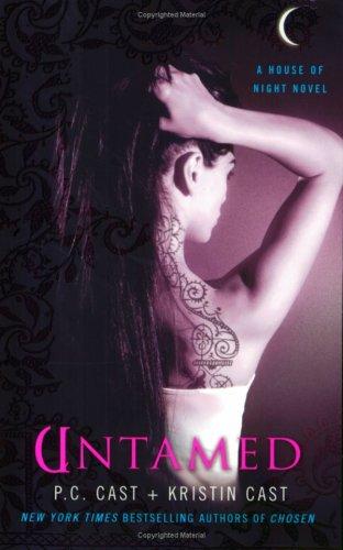Untamed: A House of Night Novel