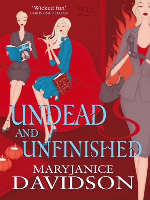 Undead and Unfinished: A Queen Betsy Novel
