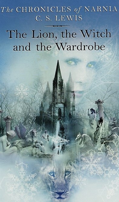 The Lion, the Witch, and the Wardrobe: The Chronicles of Narnia