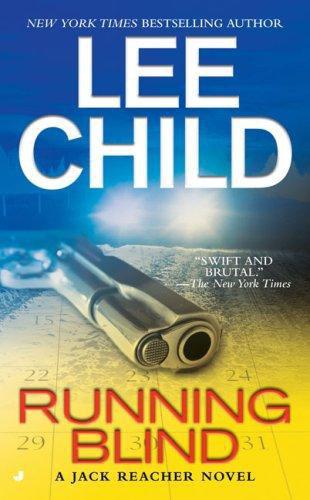 Running Blind: Jack Reacher, Book 4