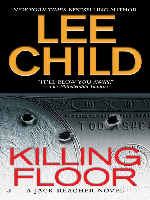 Killing Floor: Jack Reacher, Book 1
