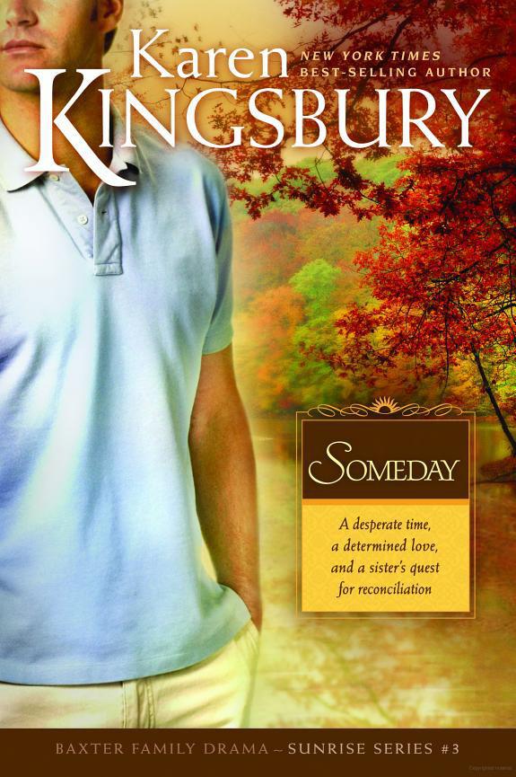Someday: The Baxter Family, Sunrise Series Clean, Contemporary Christian Fiction
