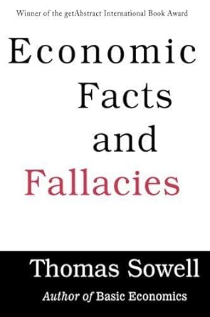 Economic Facts and Fallacies