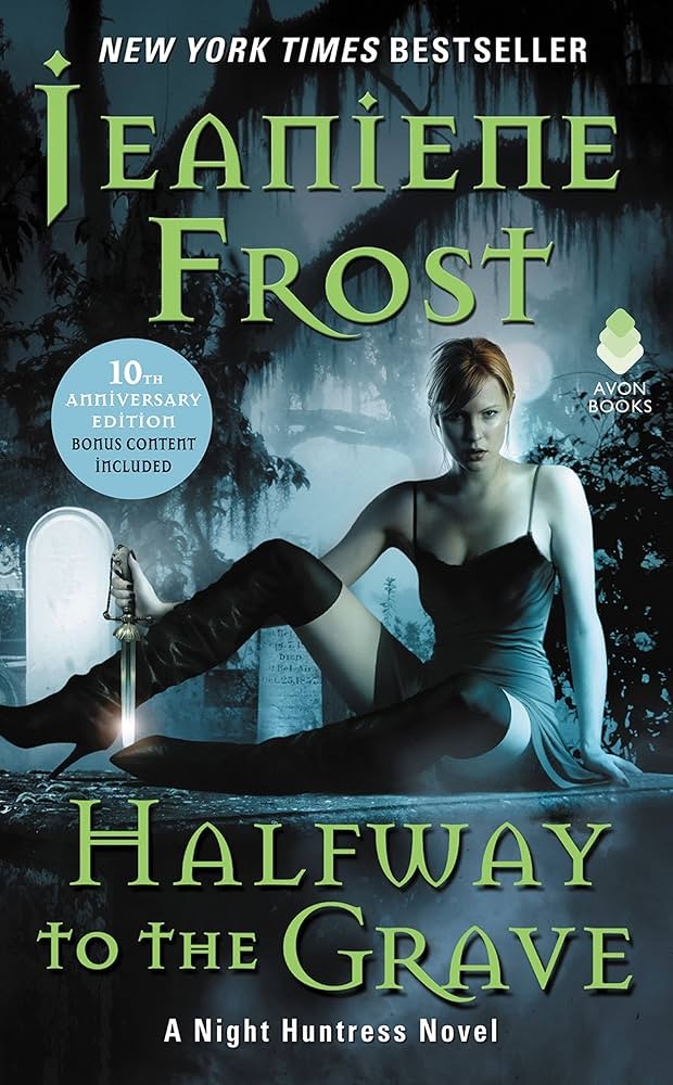 Halfway to the Grave: Night Huntress, Book 1