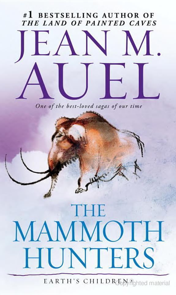 The Mammoth Hunters : Earth's Children, Book Three