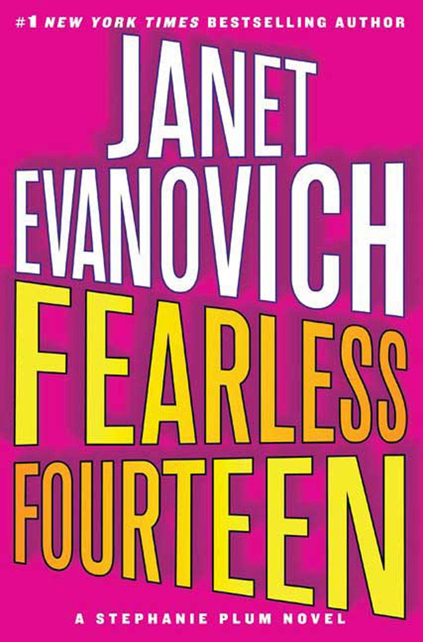 Fearless Fourteen: A Stephanie Plum Novel