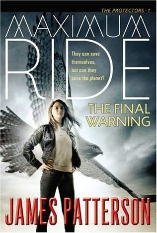 The Final Warning: A Maximum Ride Novel