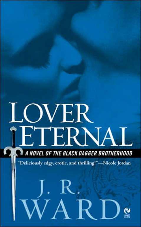 Lover Eternal - Black Dagger Brotherhood 2
