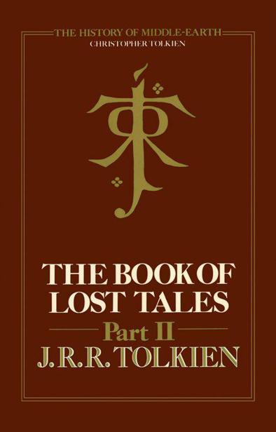 The History of Middle-Earth Box Set #1: The Silmarillion / Unfinished Tales / Book of Lost Tales, Part One / Book of Lost Tales, Part Two―The First ...