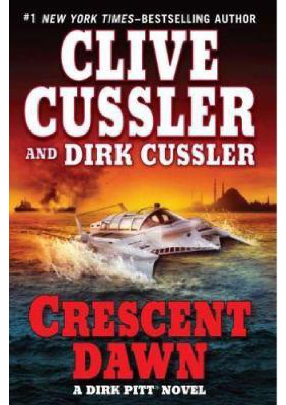 Crescent Dawn: A Dirk Pitt Novel