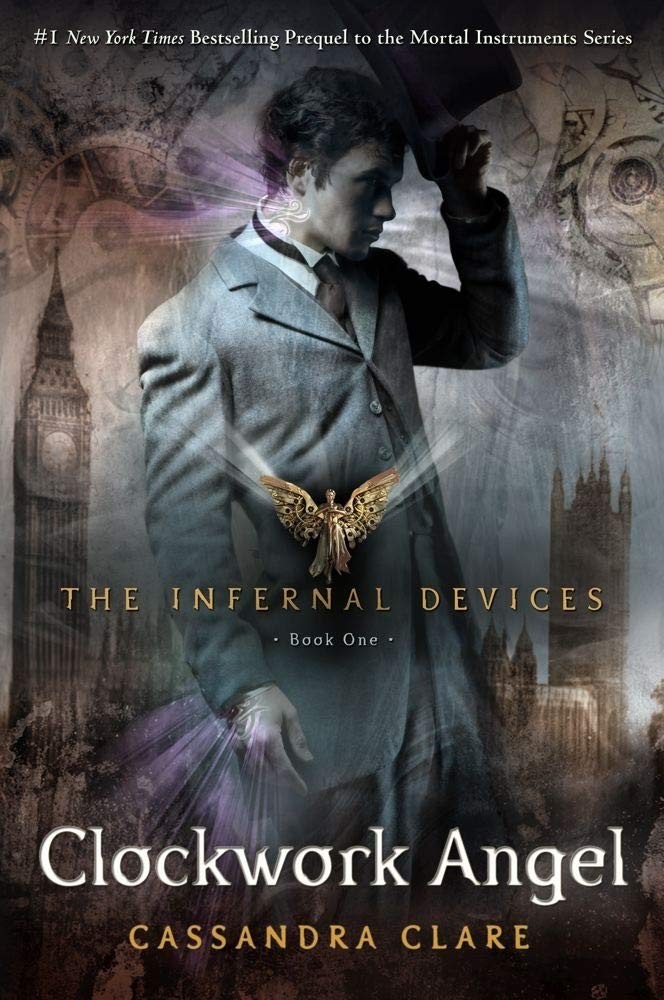 Clockwork Angel: The Infernal Devices, Book 1