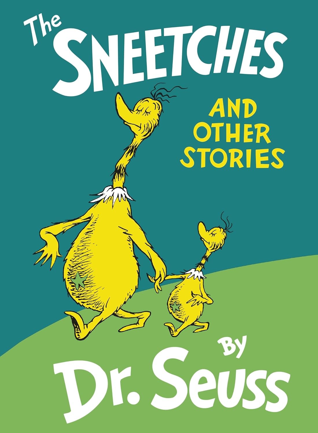 The Sneetches and Other Stories