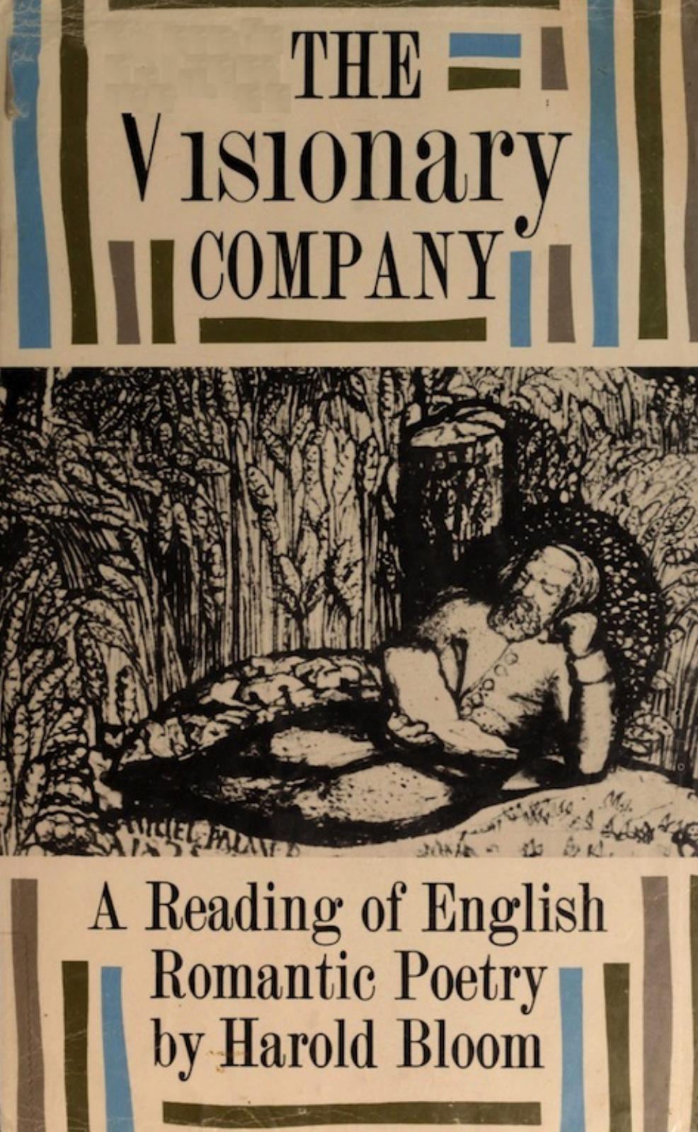 The Visionary Company: A Reading of English Romantic Poetry