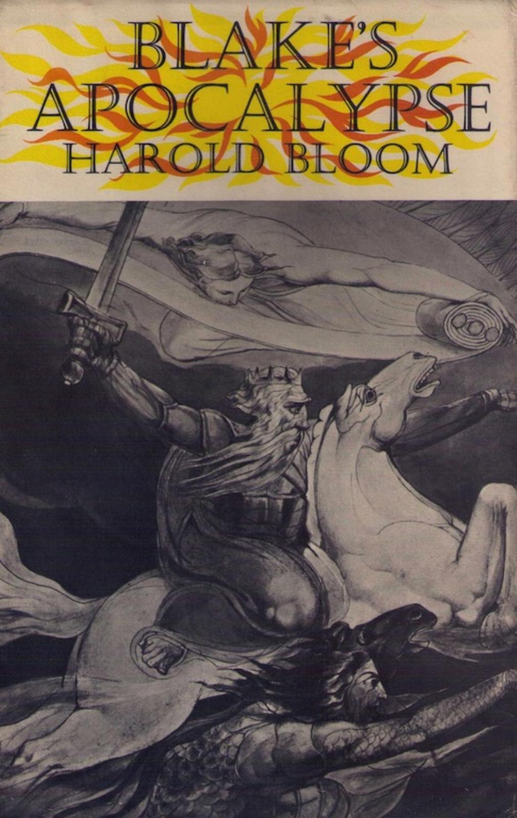 Blake's Apocalypse: A Study in Poetic Argument