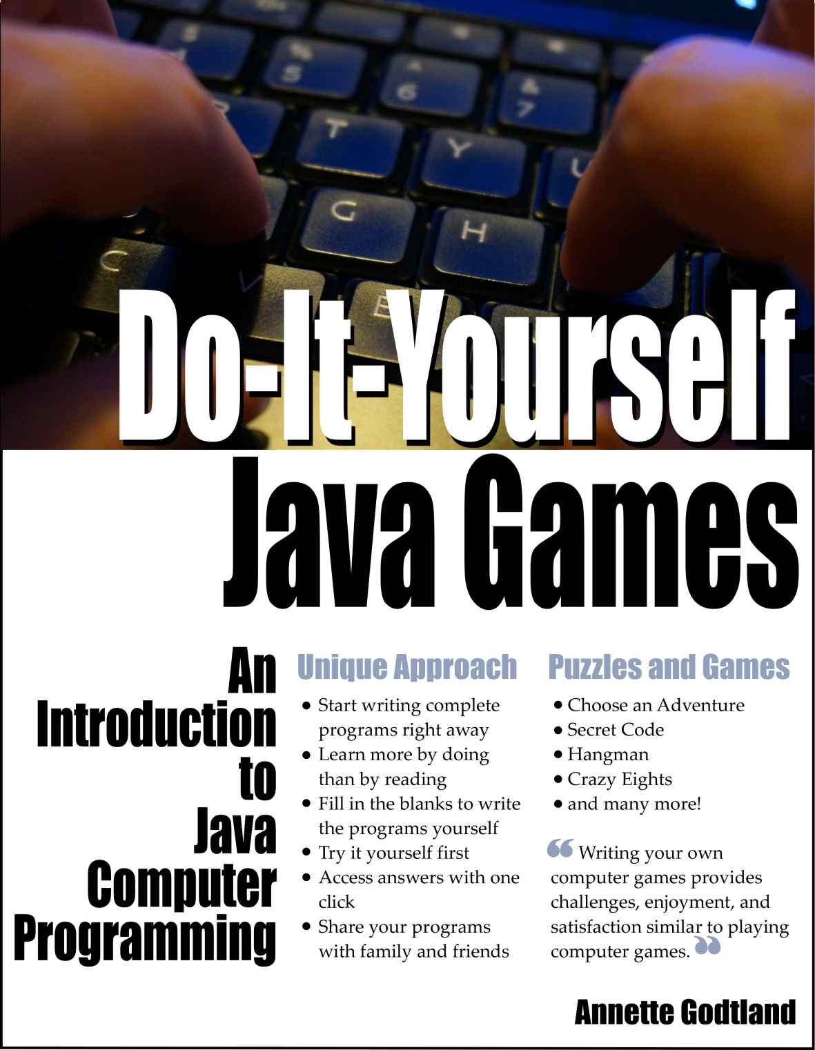 Do-It-Yourself Java Games: An Introduction to Java Computer Programming