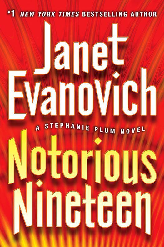 Notorious Nineteen: A Stephanie Plum Novel