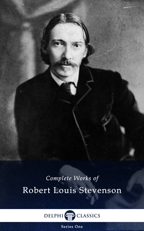 Delphi Complete Works of Robert Louis Stevenson