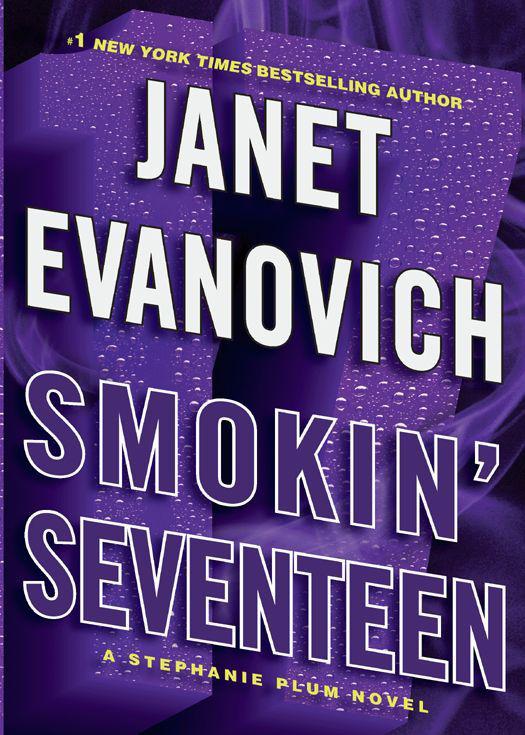 Smokin' Seventeen: A Stephanie Plum Novel