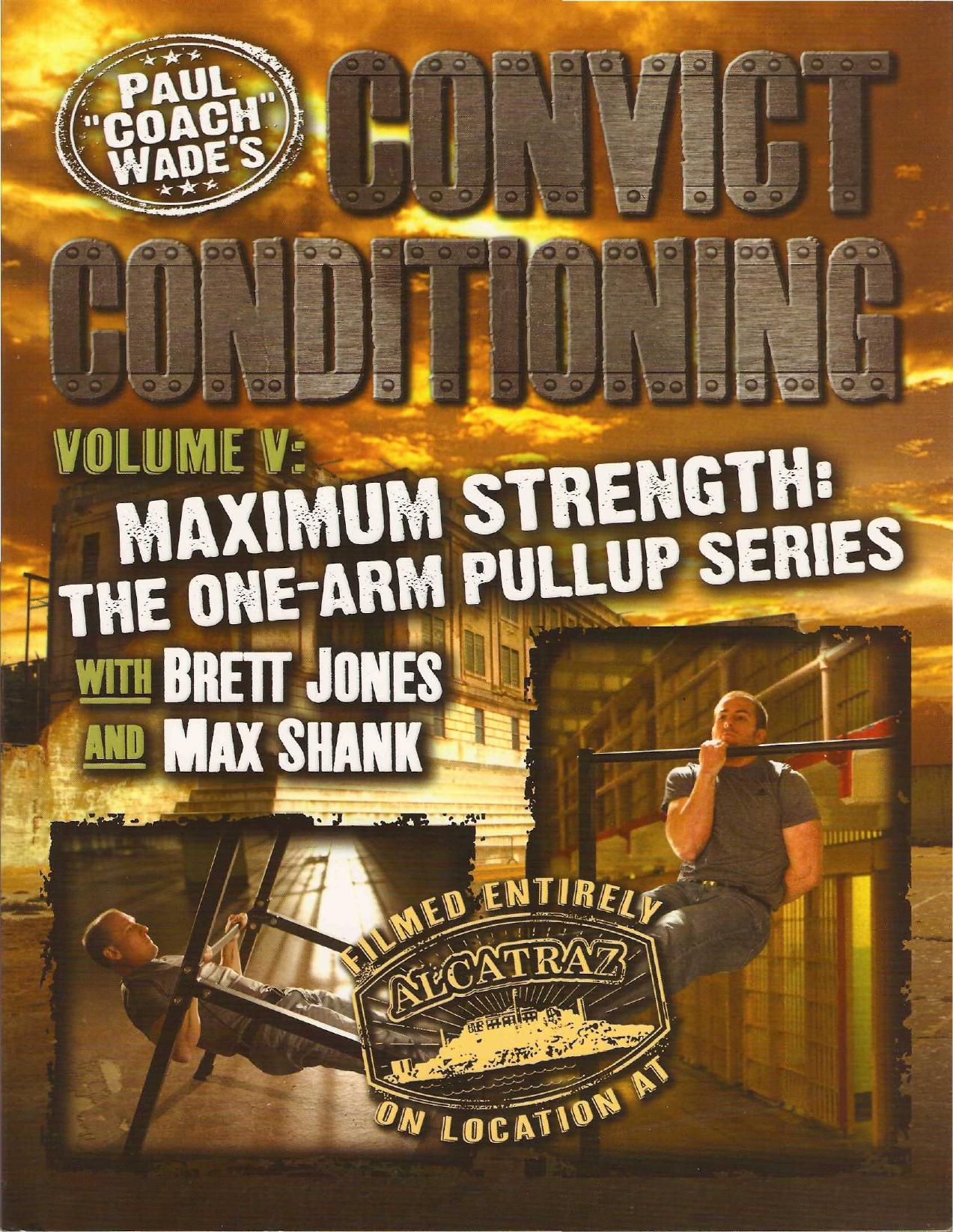 Paul Wade - Convict Conditioning DVD Vol 5