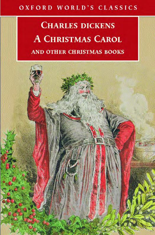 A Christmas Carol And Other Christmas Books (Oxford) By Charles Dickens ABEE