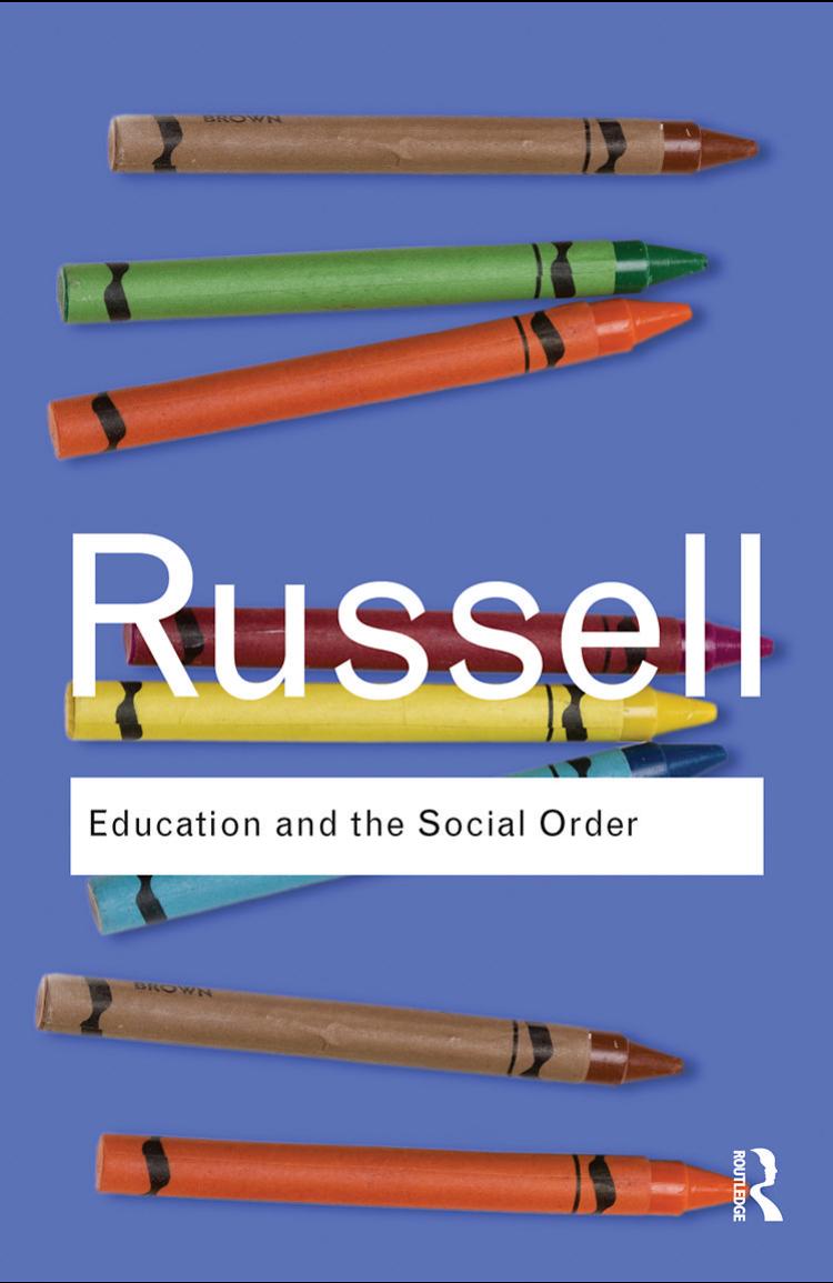 Education and the Social Order (Routledge Classics)