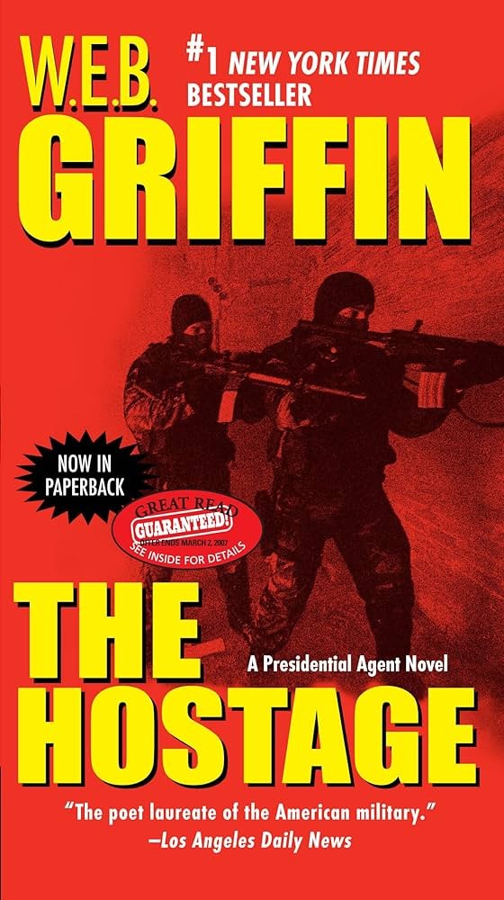 The Hostage: A Presidential Agent Novel