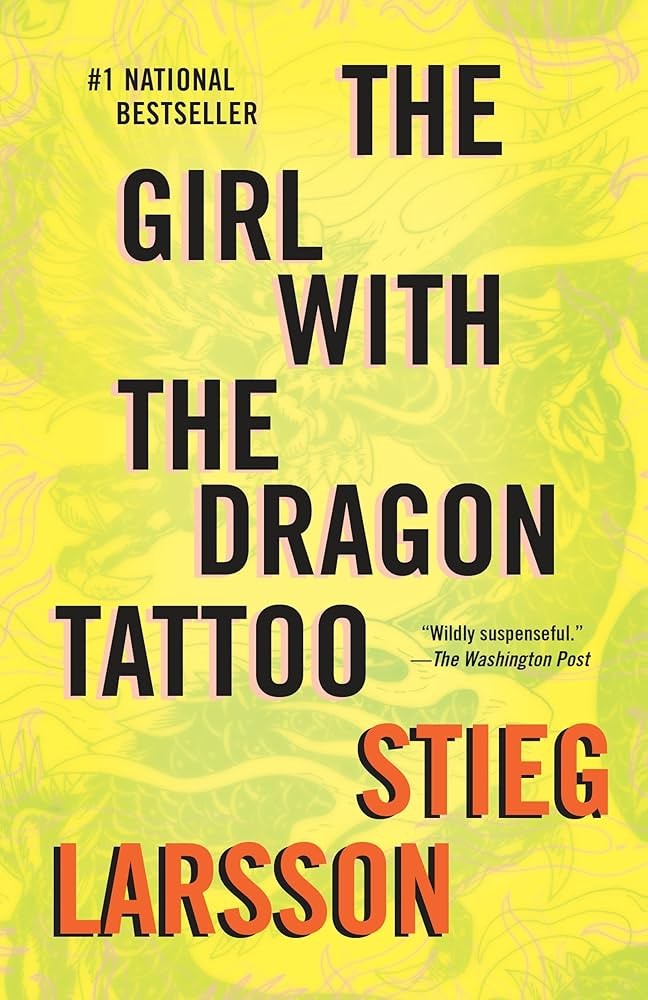 The Girl With the Dragon Tattoo: A Lisbeth Salander Novel