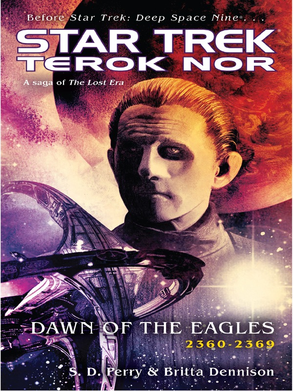 Star Trek Terok Nor - Saga of the Lost Era - Dawn of the Eagles